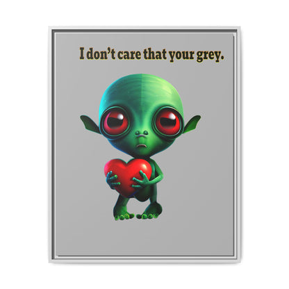 I don't care that your grey - framed canvas art (light grey)