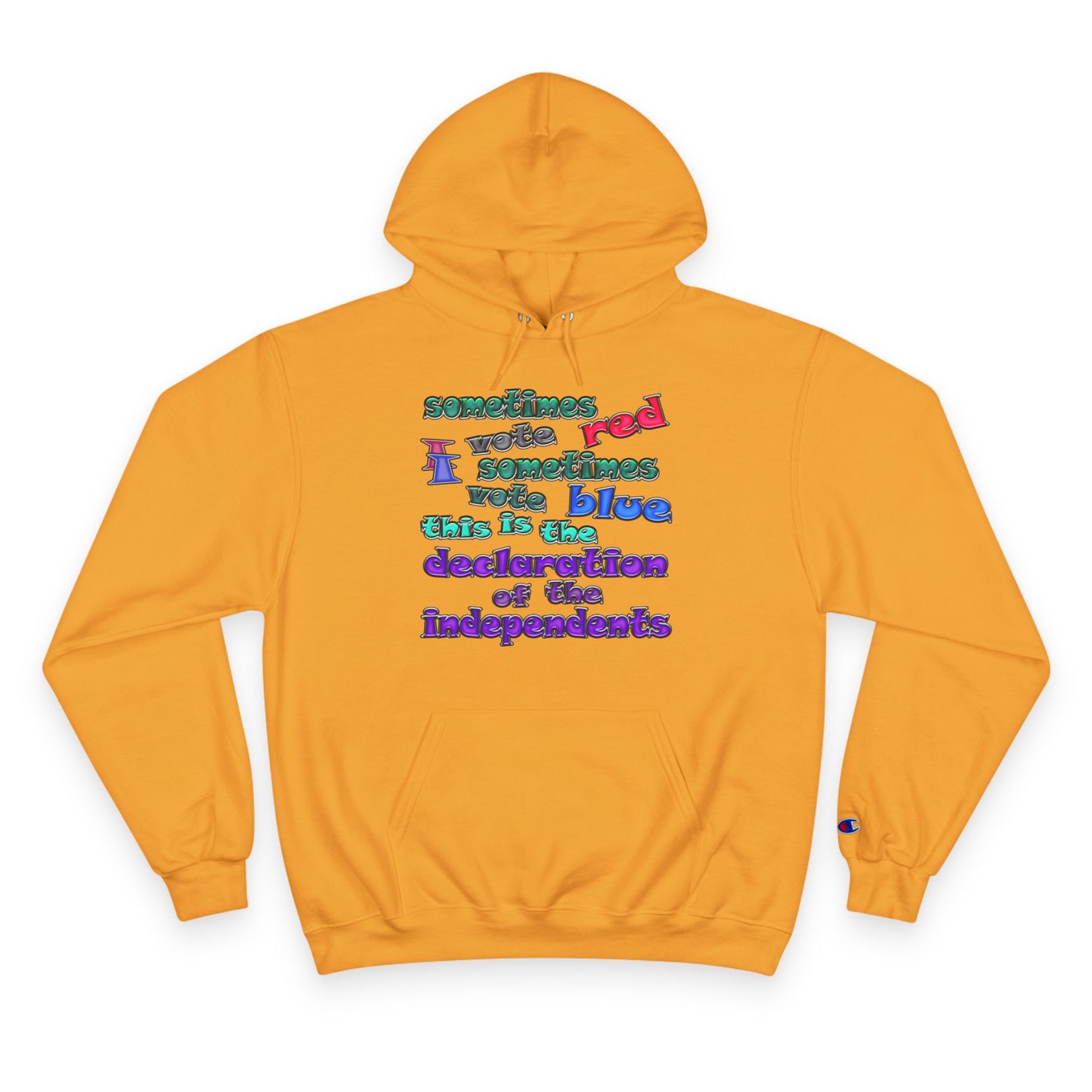declaration of the independents - Champion Hoodie