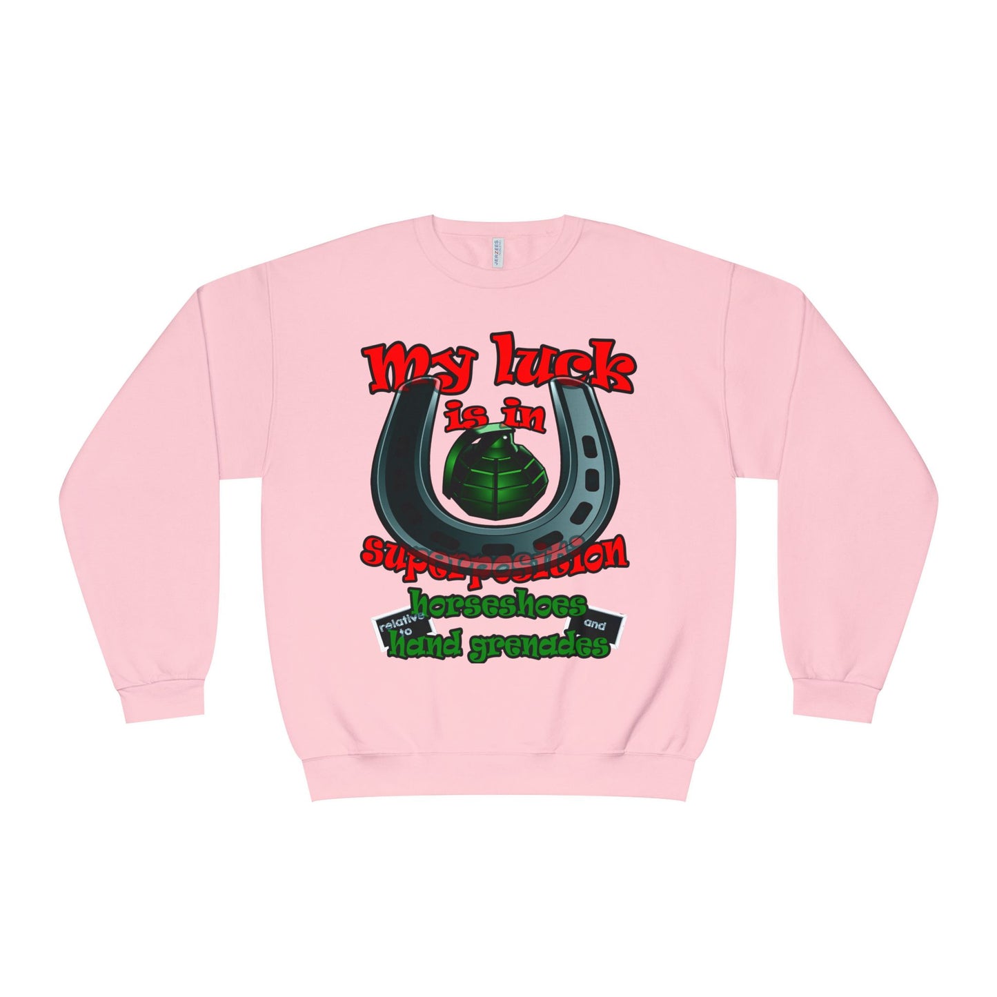 my luck - Unisex NuBlend® Crewneck Sweatshirt