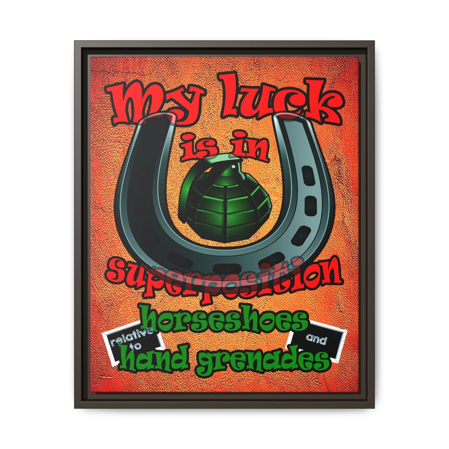 my luck - framed canvas art (burnt orange)