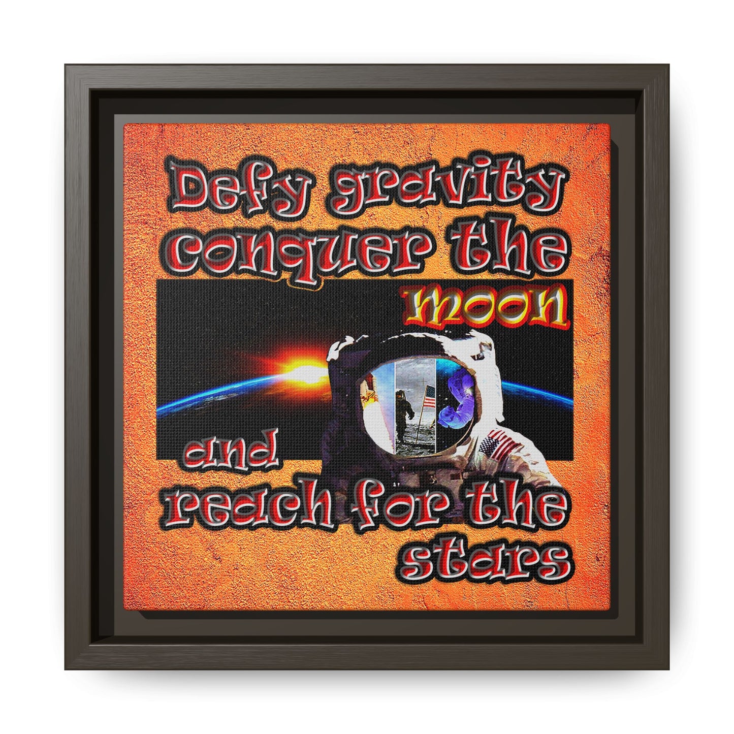 defy conquer reach - framed canvas art (burnt orange)