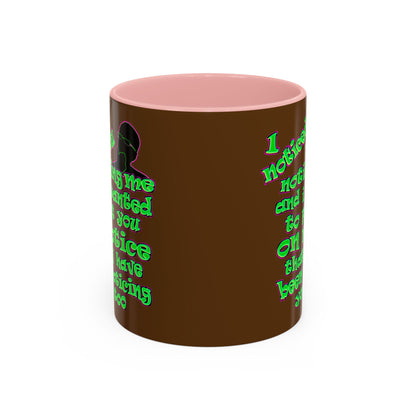 noticed you noticing - Accent Mug (brown)