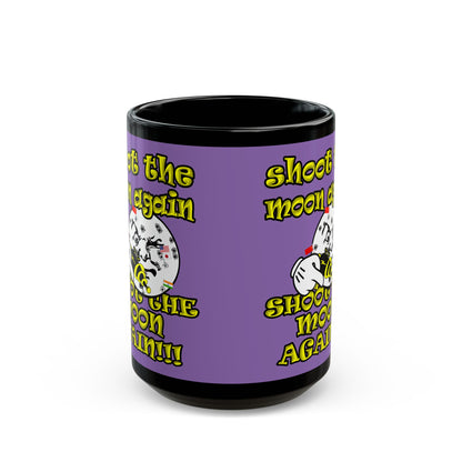 shoot the moon again - Black Mug (light purple)