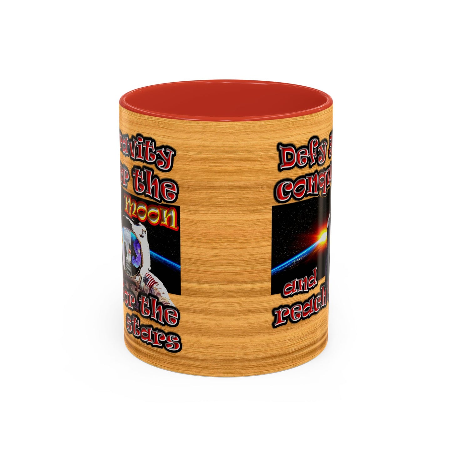 defy conquer reach - Accent Mug (butterscotch wood finish)