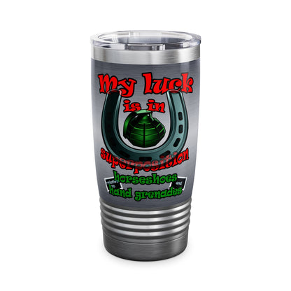 my luck - Ringneck Tumbler, 20oz (brushed nickel)