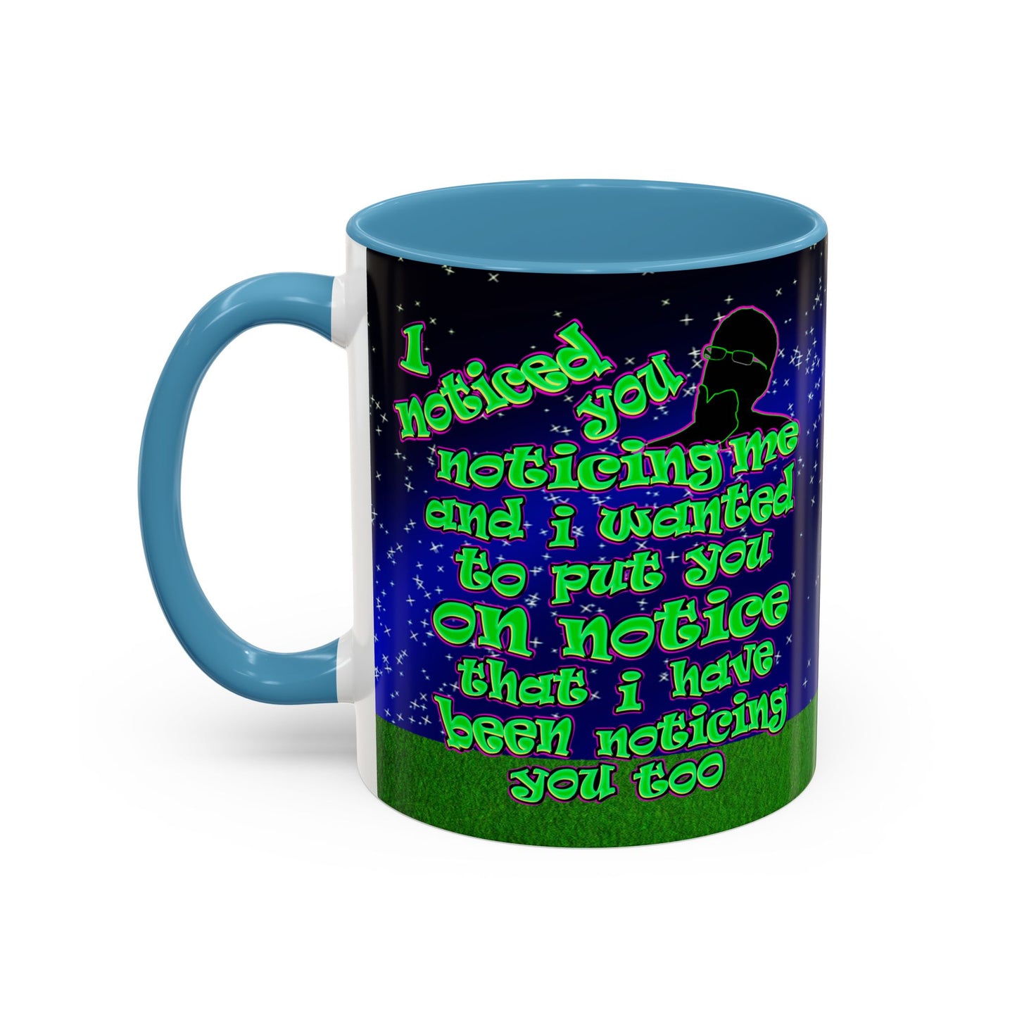 noticed you noticing - Accent Mug ('snoops' background)