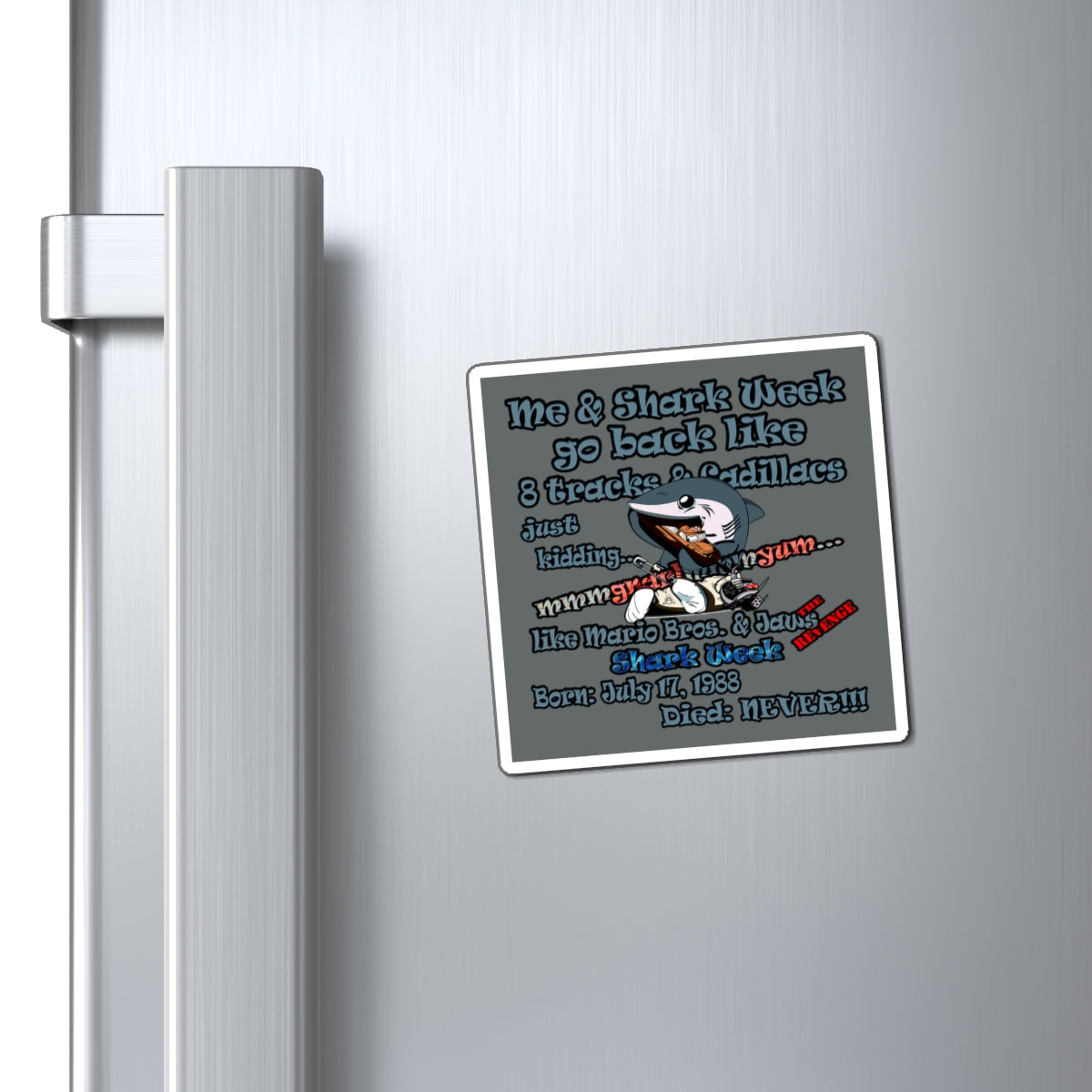 shark week - Magnets - (dark grey)