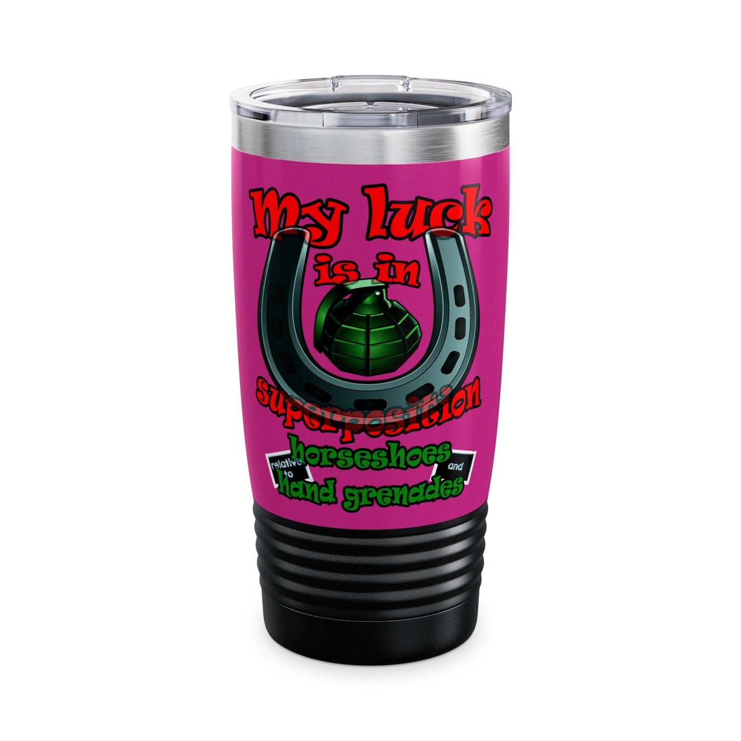my luck - Ringneck Tumbler, 20oz (pink)