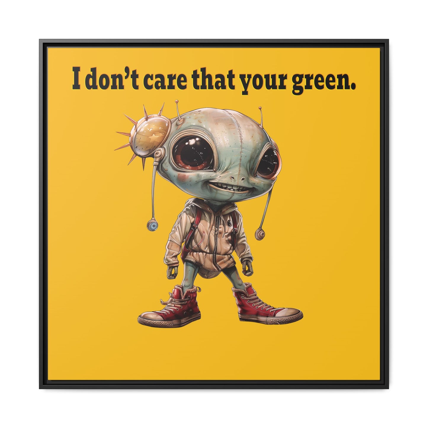I don't care that your green - framed canvas art (yellow)
