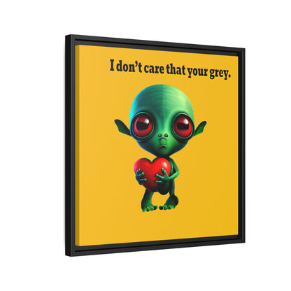 I don't care that your grey - framed canvas art (yellow)