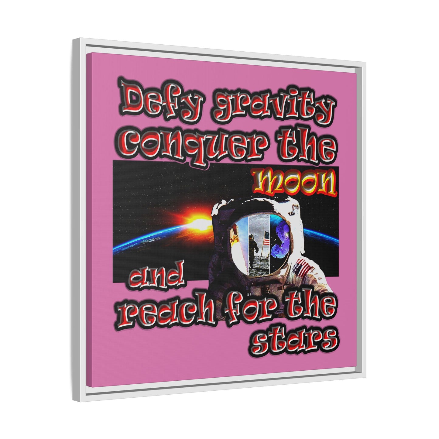 defy conquer reach - framed canvas art (light pink)