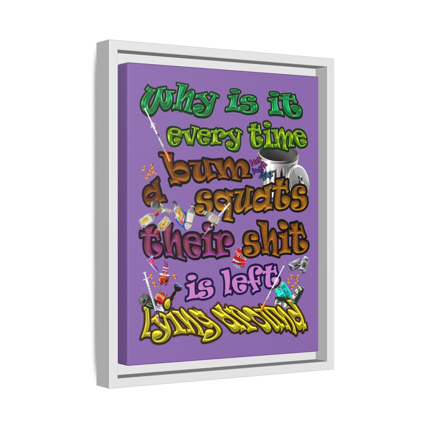the bum's shit - framed canvas art (light purple)