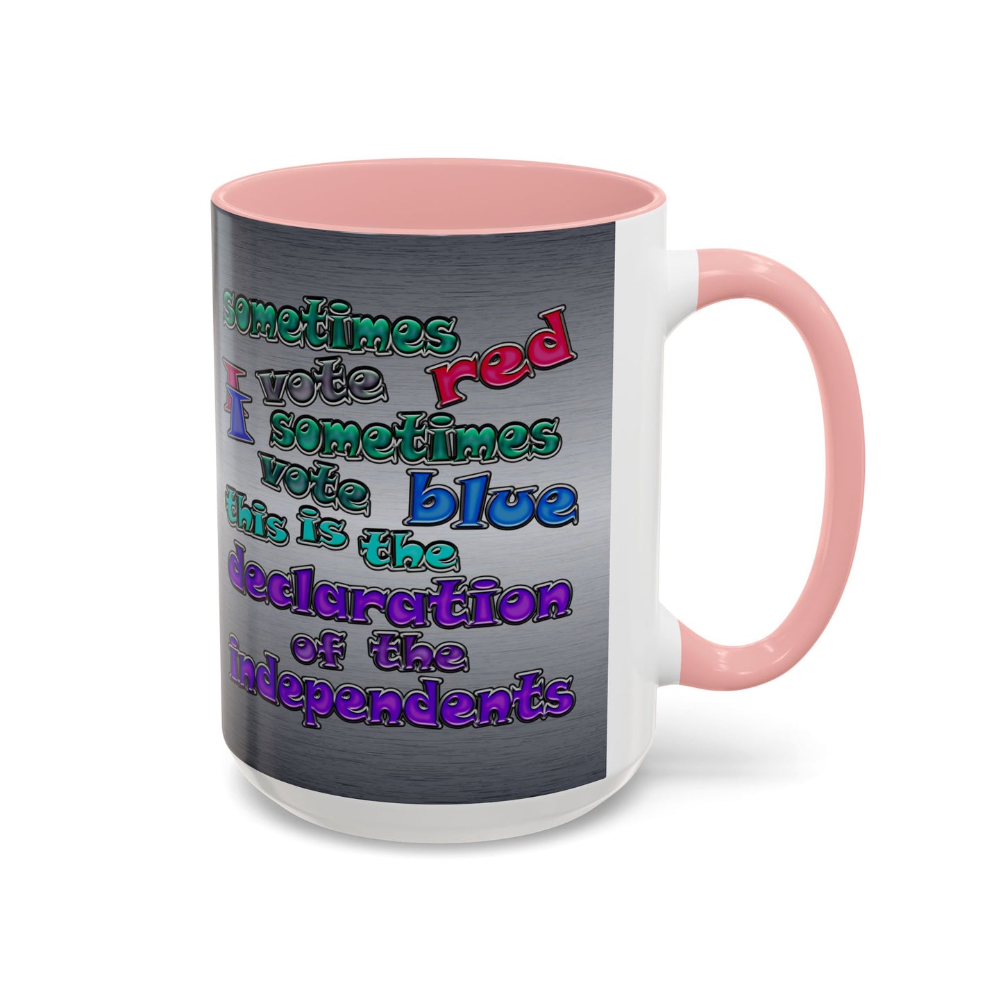 declaration of the independents - Accent Mug (brushed nickel)
