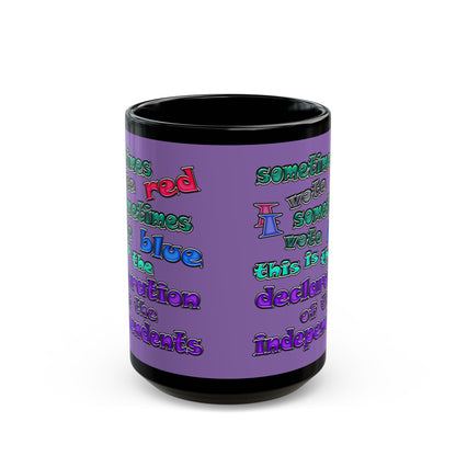 declaration of the independents - Black Mug (light purple)