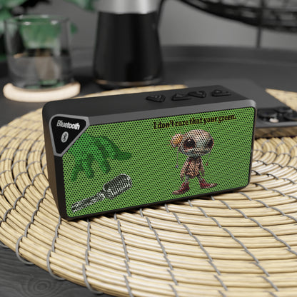 I don't care that your green - Jabba Bluetooth Speaker (green)