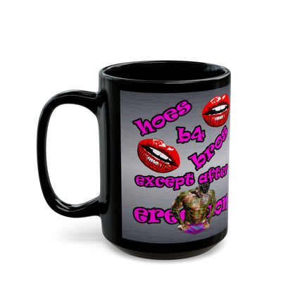 hoes b4 bros - Black Mug (brushed  nickel)