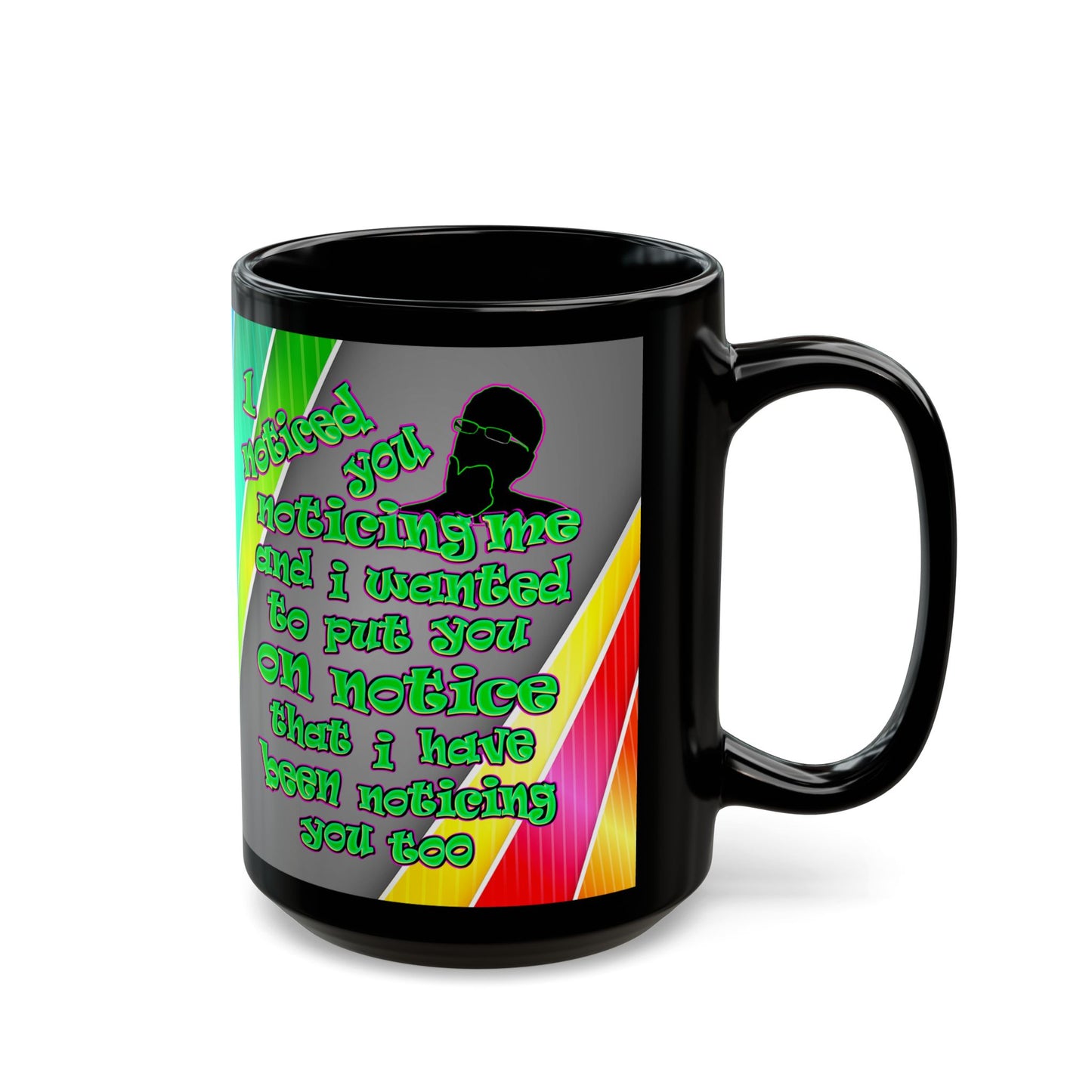 noticed you noticing - Black Mug (rainbow split)