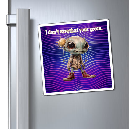 I don't care that your green - Magnets - (purple wave)