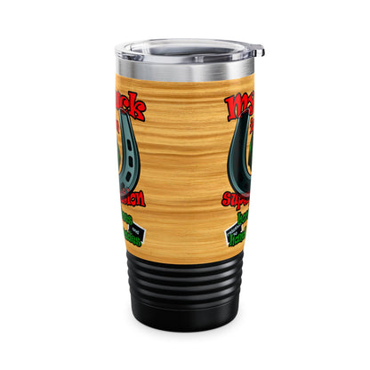 my luck - Ringneck Tumbler, 20oz (butterscotch wood finish)