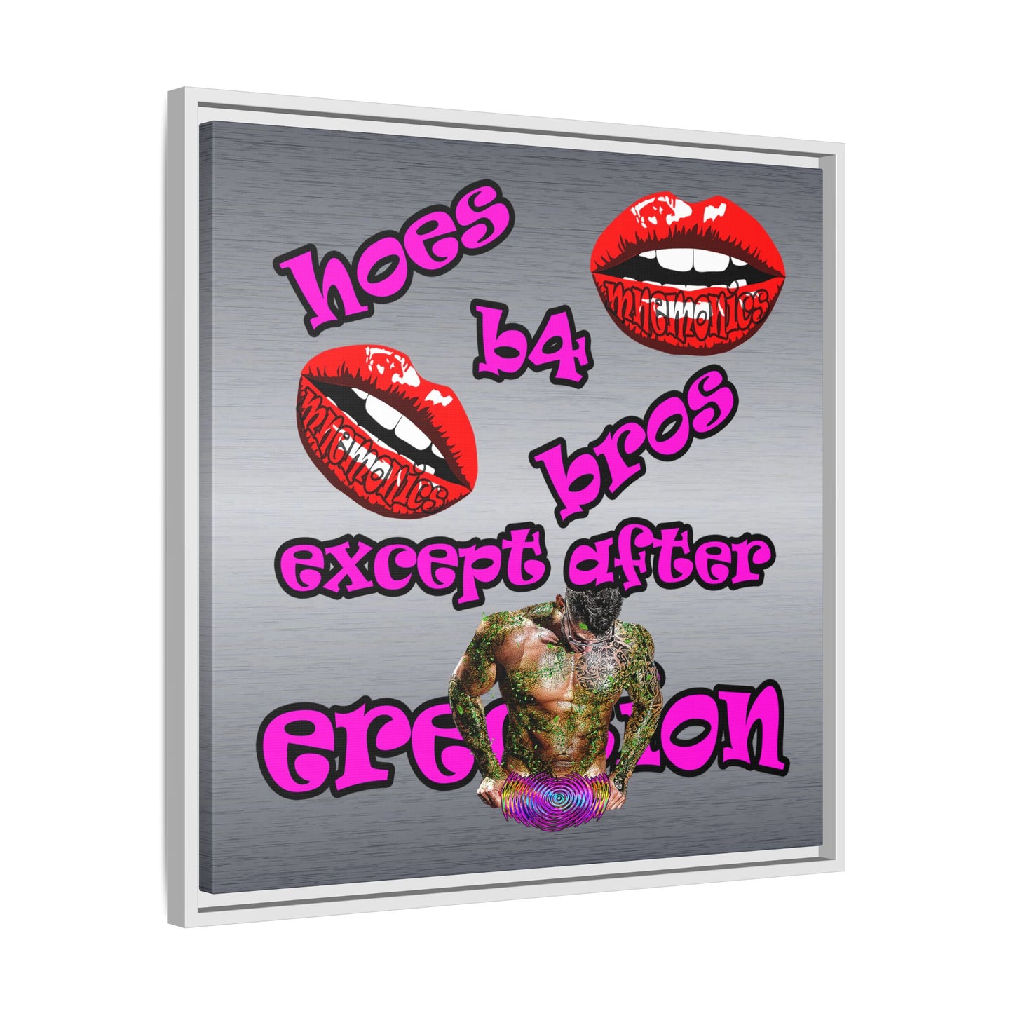 hoes b4 bros - framed canvas art (brushed nickel)