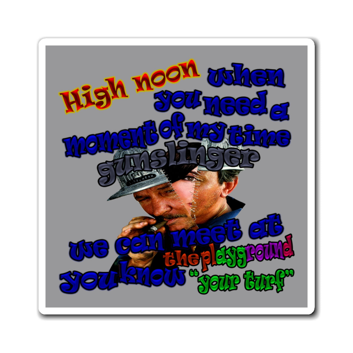 high noon - Magnets - (grey)