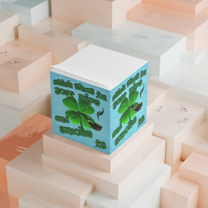 stick that in your pipe and smoke it - note cube (faded blue)