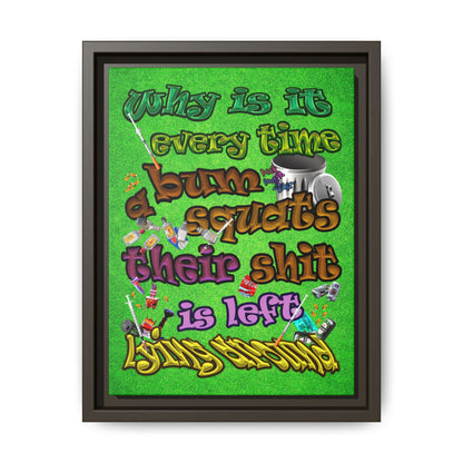 the bum's shit - framed canvas art (green turf)