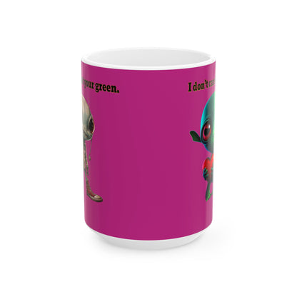 I don't care that your grey - White Mug (pink)
