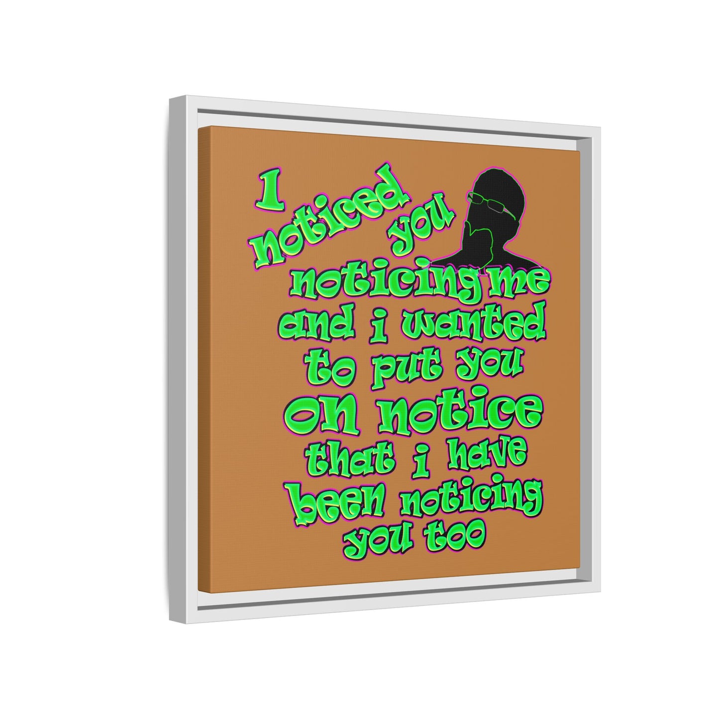 noticed you noticing - framed canvas art (light brown)