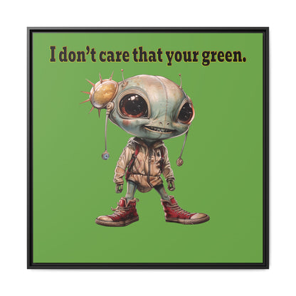 I don't care that your green - framed canvas art (green)