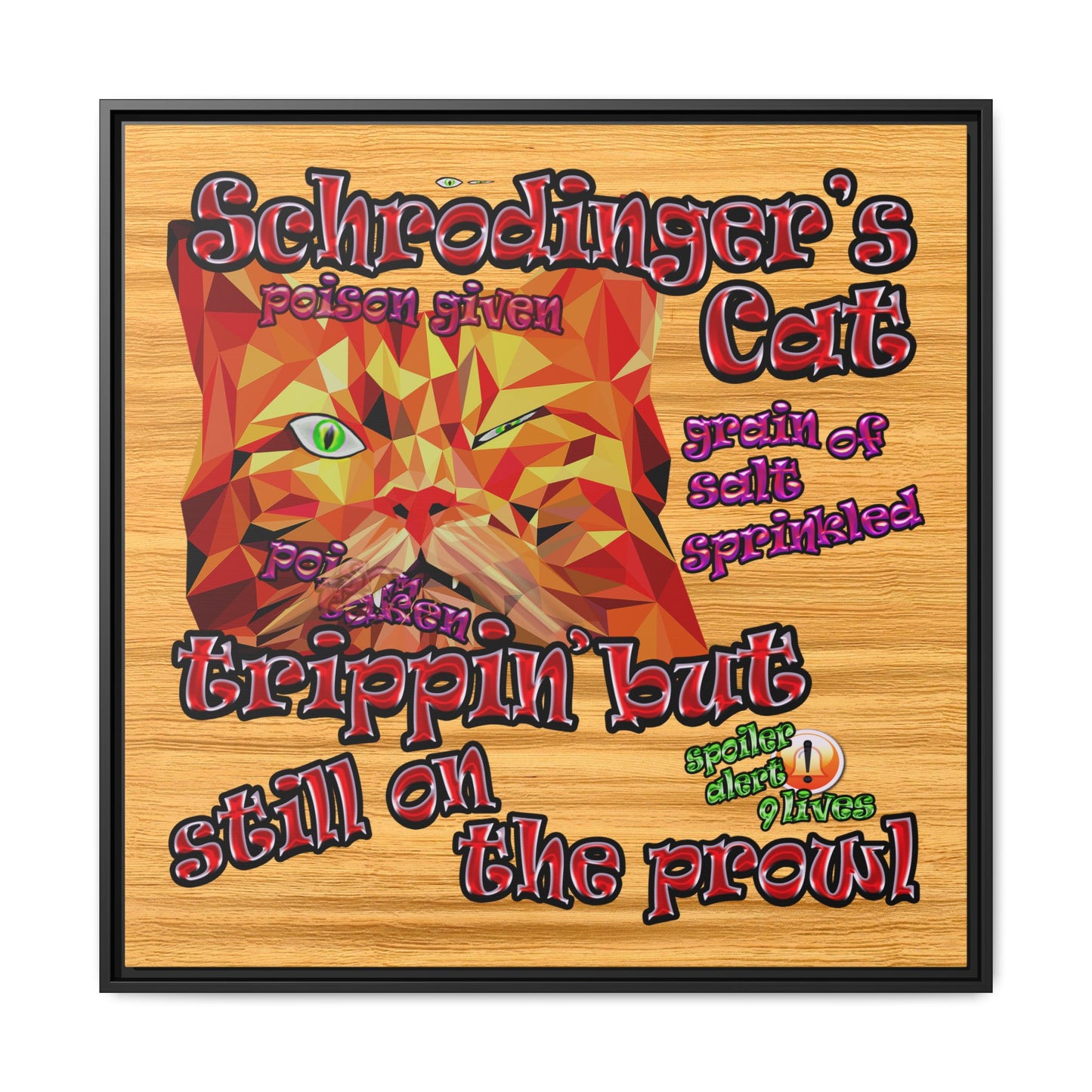 schrodinger's cat - framed canvas art (butterscotch wood finish)