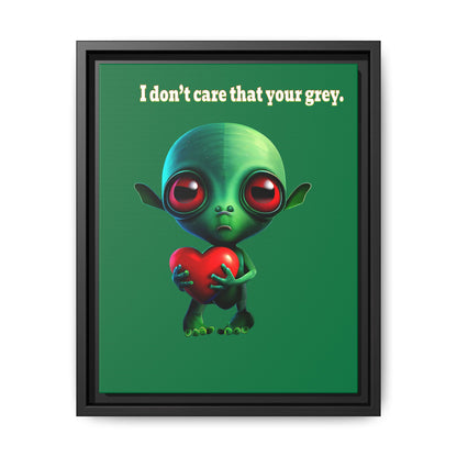 I don't care that your grey - framed canvas art (dark green)
