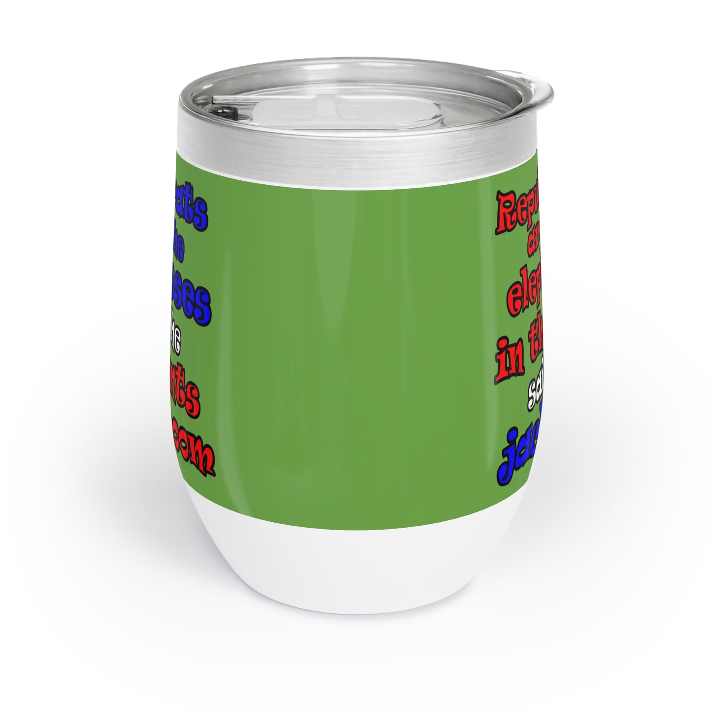 donkeys and elephants - Chill Wine Tumbler (green)