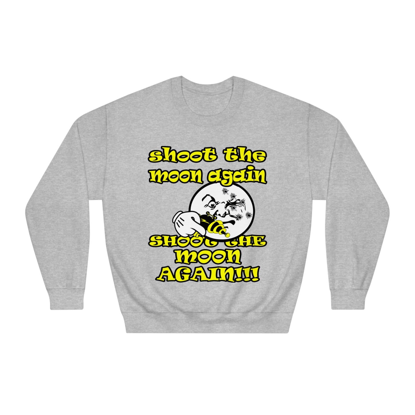 shoot the moon - Unisex DryBlend® Crewneck Sweatshirt