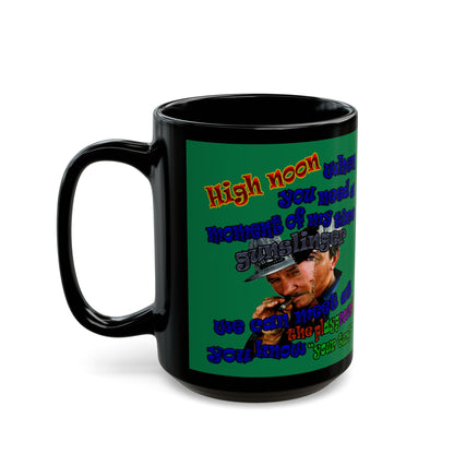 high noon - Black Mug (dark green)