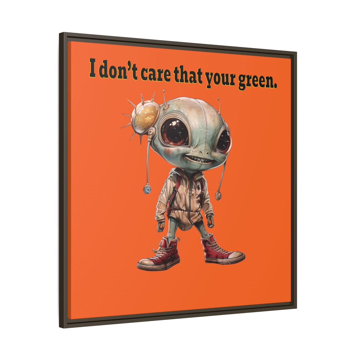 I don't care that your green - framed canvas art (orange)