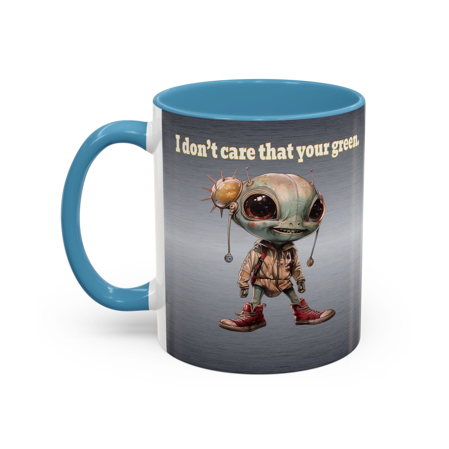 I don't care that your grey - Accent Mug (brushed nickel)