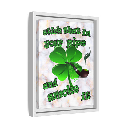stick that in your pipe and smoke it - framed canvas art (white marble)