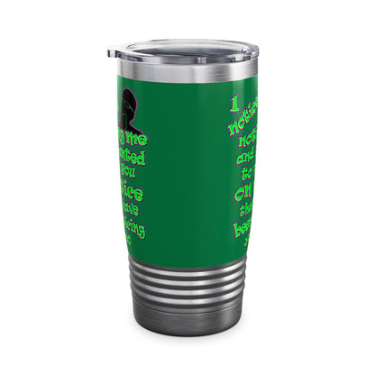 noticed you noticing - Ringneck Tumbler, 20oz (dark green)
