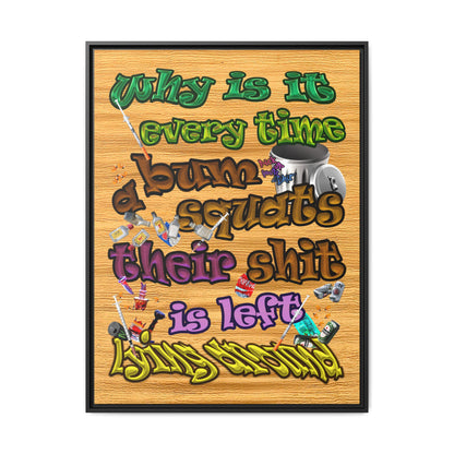 the bum's shit - framed canvas art (butterscotch wood finish)
