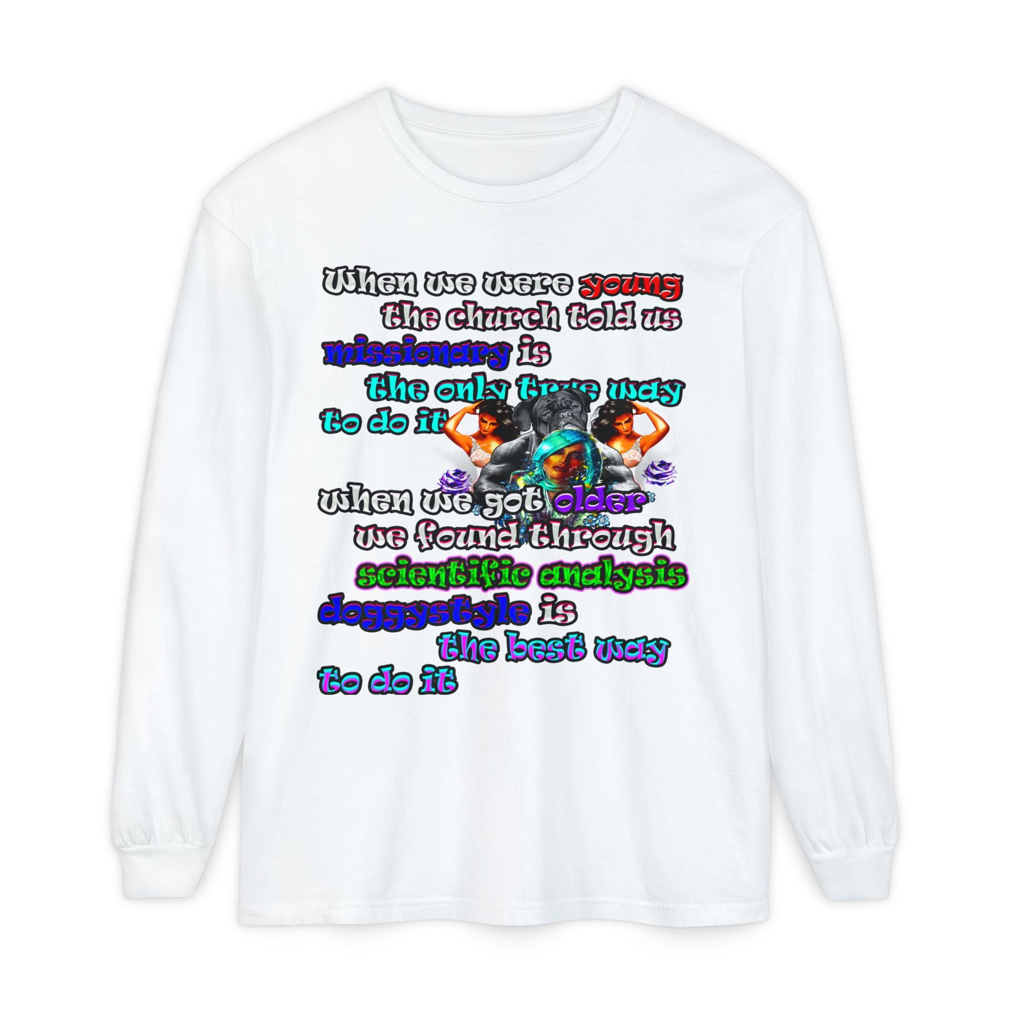 doggystyle - Unisex Garment-dyed Long Sleeve T-Shirt