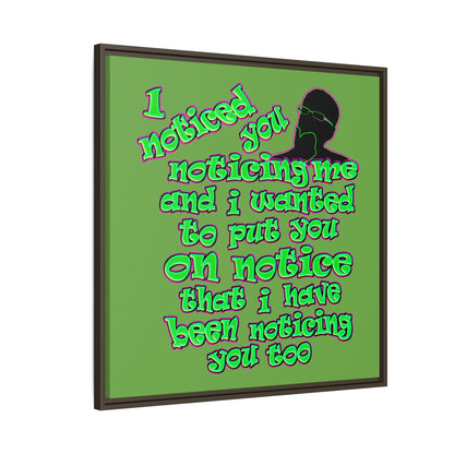 noticed you noticing - framed canvas art (green)