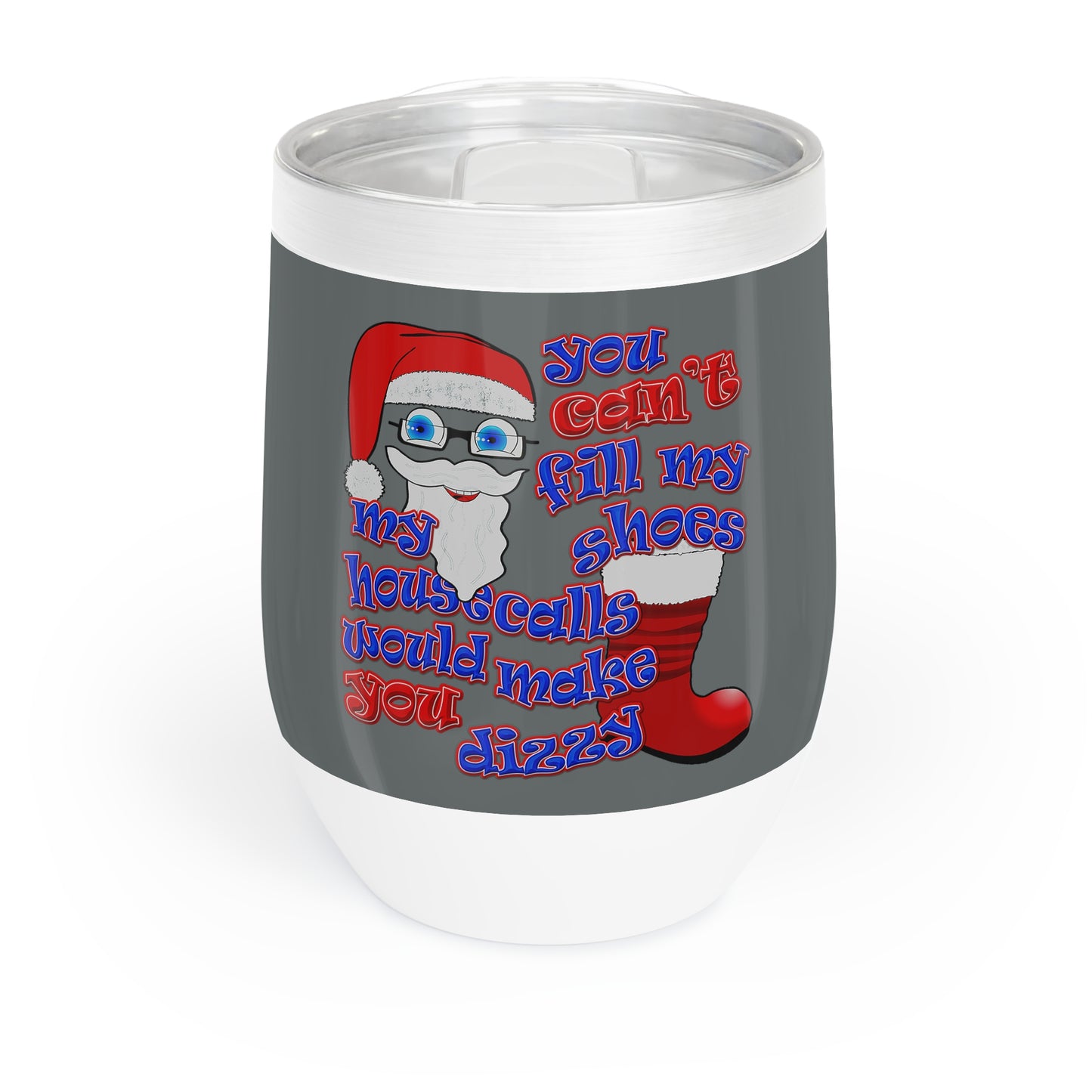 santa's shoes - Chill Wine Tumbler (dark grey)