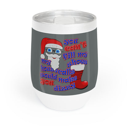 santa's shoes - Chill Wine Tumbler (dark grey)