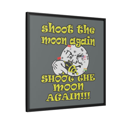 shoot the moon again - framed canvas art (dark grey)