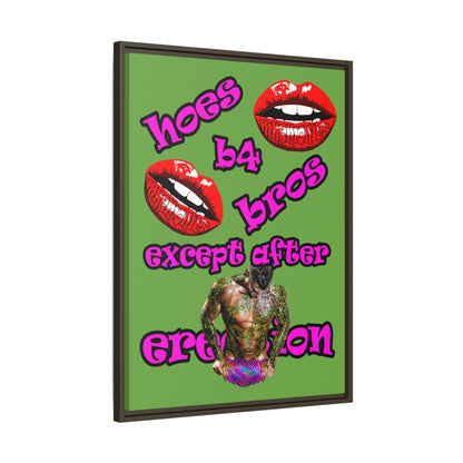 hoes b4 bros - framed canvas art (green)