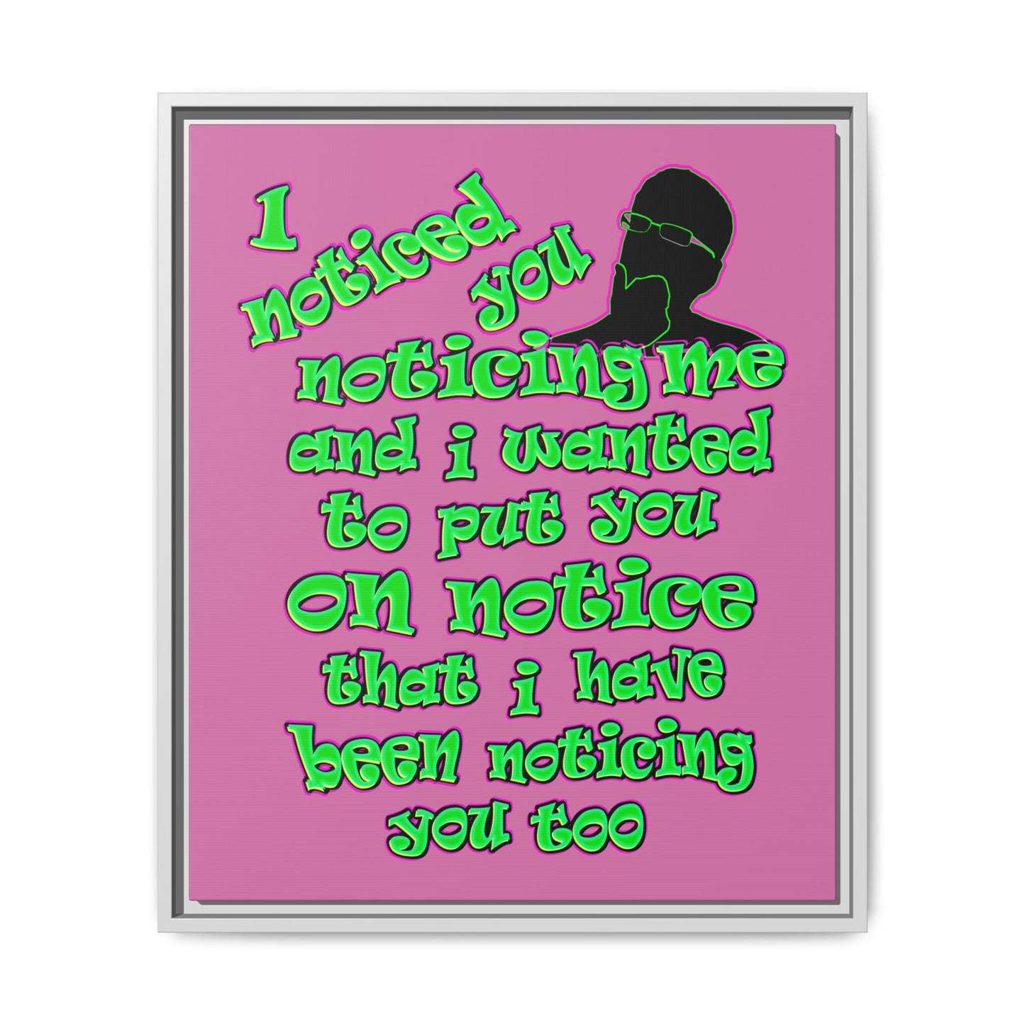 noticed you noticing - framed canvas art (light pink)