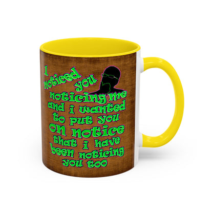 noticed you noticing - Accent Mug (brown papyrus)
