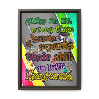 the bum's shit - framed canvas art (rainbow split)