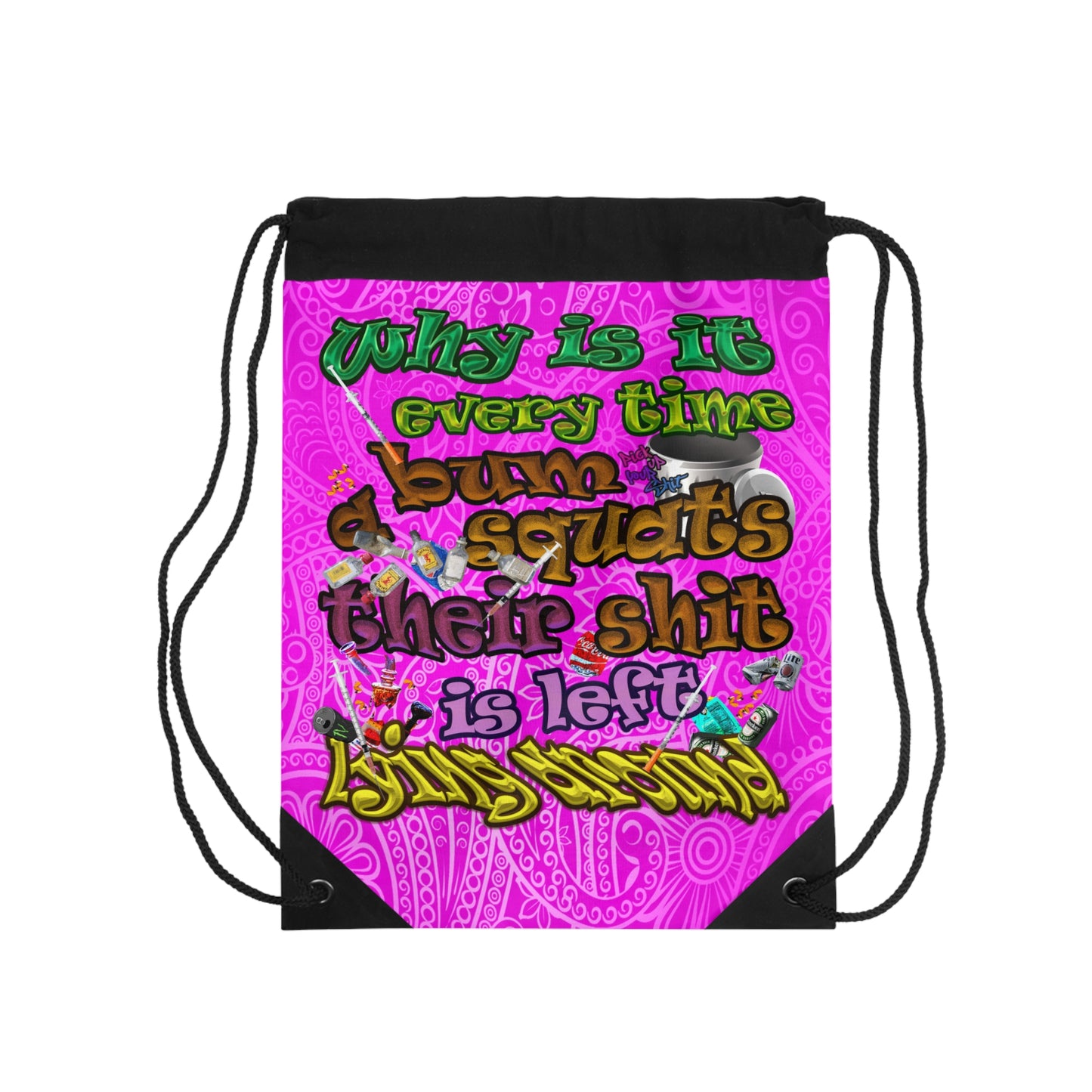 the bum's shit - Drawstring Bag (pink swirl)